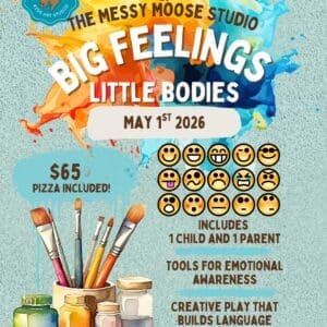 Big Feelings, Little Bodies: Parent & Child Art Night
